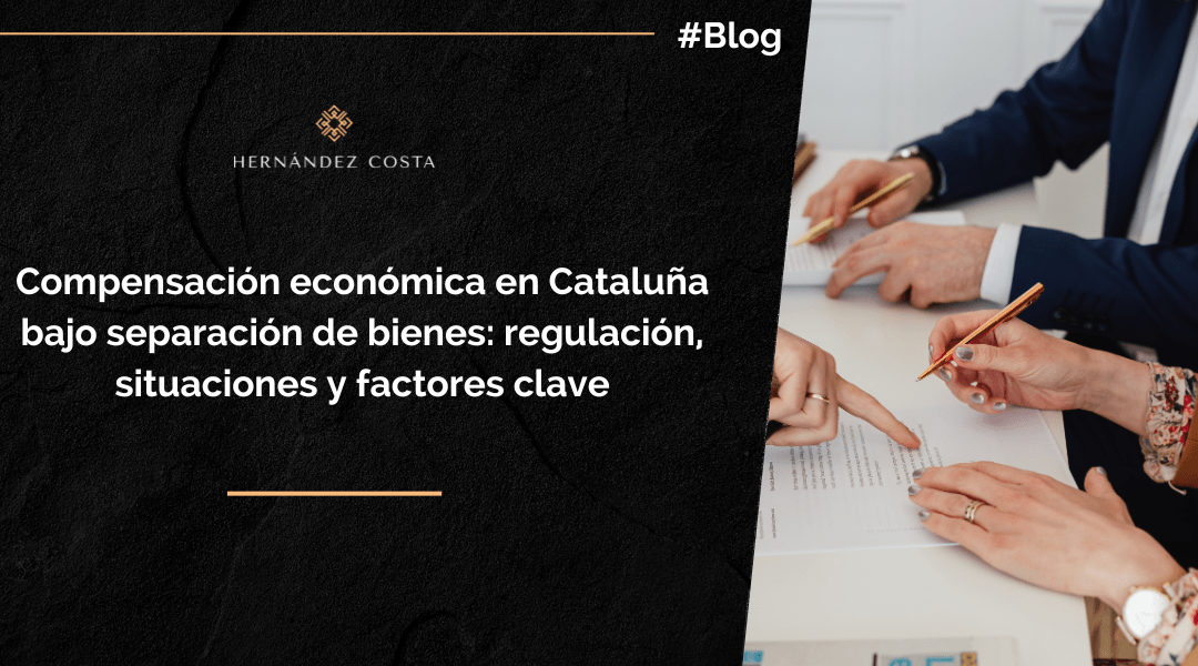 Compensación económica en Cataluña bajo separación de bienes: regulación, situaciones y factores clave