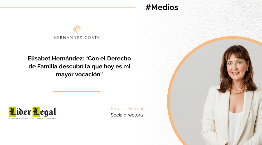 Elisabet Hernández: “Con el Derecho de Familia descubrí la que hoy es mi mayor vocación”