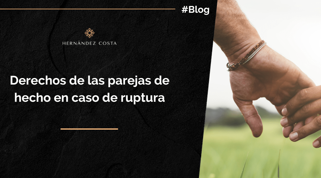 Derechos de las parejas de hecho en caso de ruptura