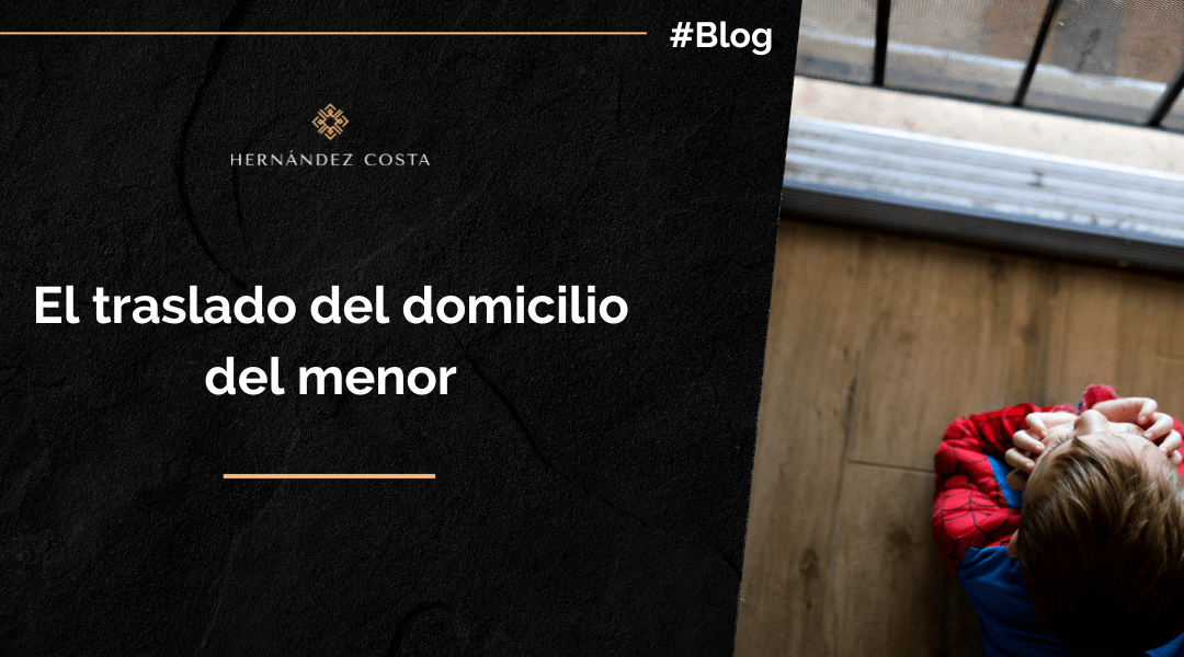 El traslado del domicilio del menor