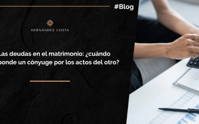 Las deudas en el matrimonio: ¿cuándo responde un cónyuge por los actos del otro?